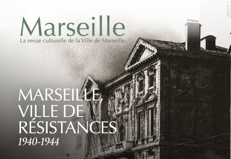 Revue Marseille 275 : Marseille, ville de résistance - 1940/1944